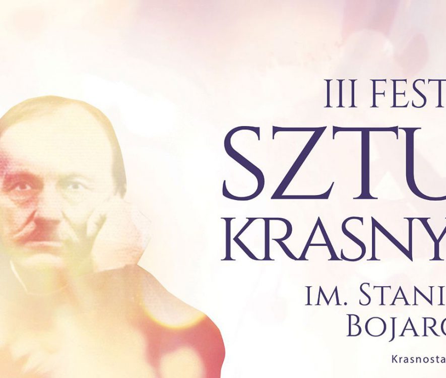 III Festiwal Sztuk Krasnych - Krasnystaw