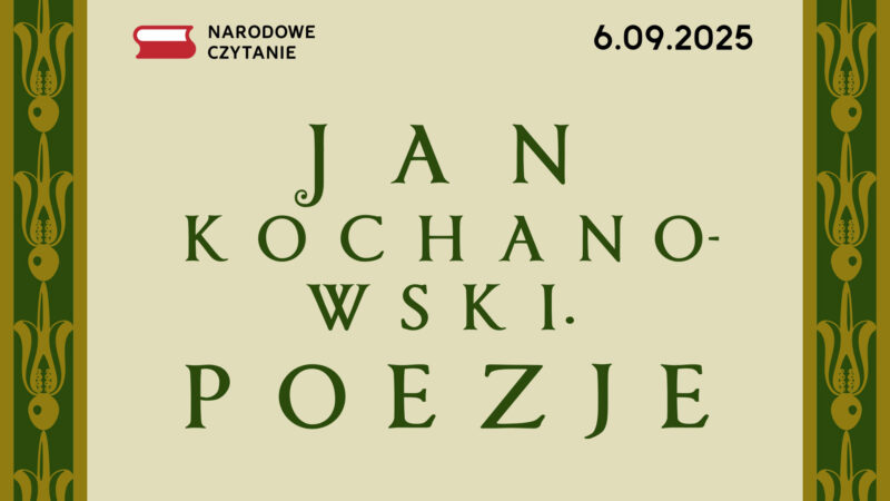 Narodowe Czytanie poezji Jana Kochanowskiego w Chełmie