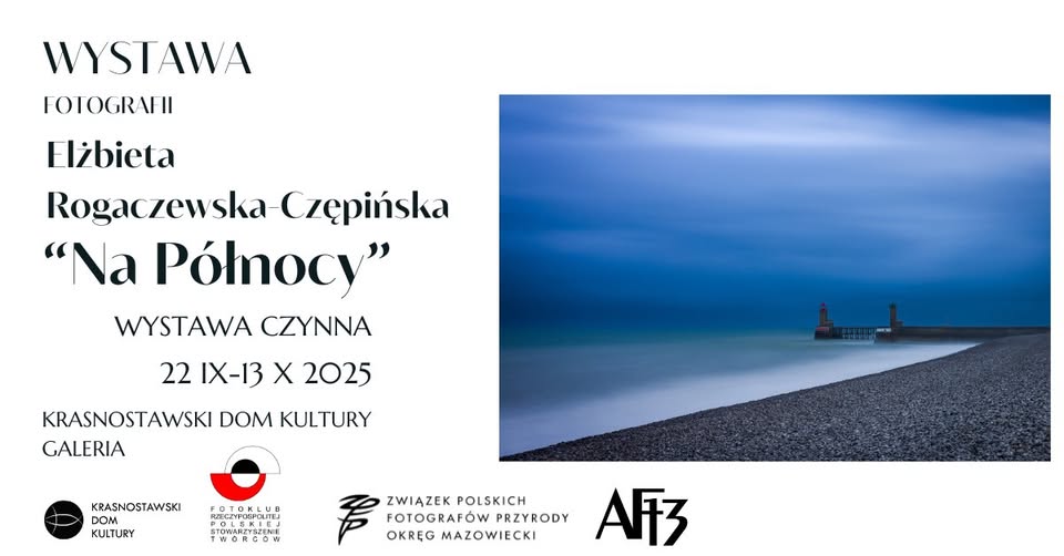 Elżbiety Rogaczewskiej-Czępińskiej "NA PÓŁNOCY"