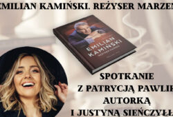 Emilian Kamiński. Reżyser marzeń