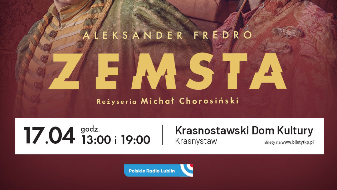 Zemsta - Teatr Klasyki Polskiej