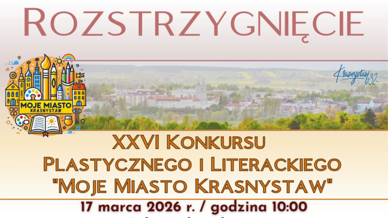 „Moje Miasto Krasnystaw” 2026