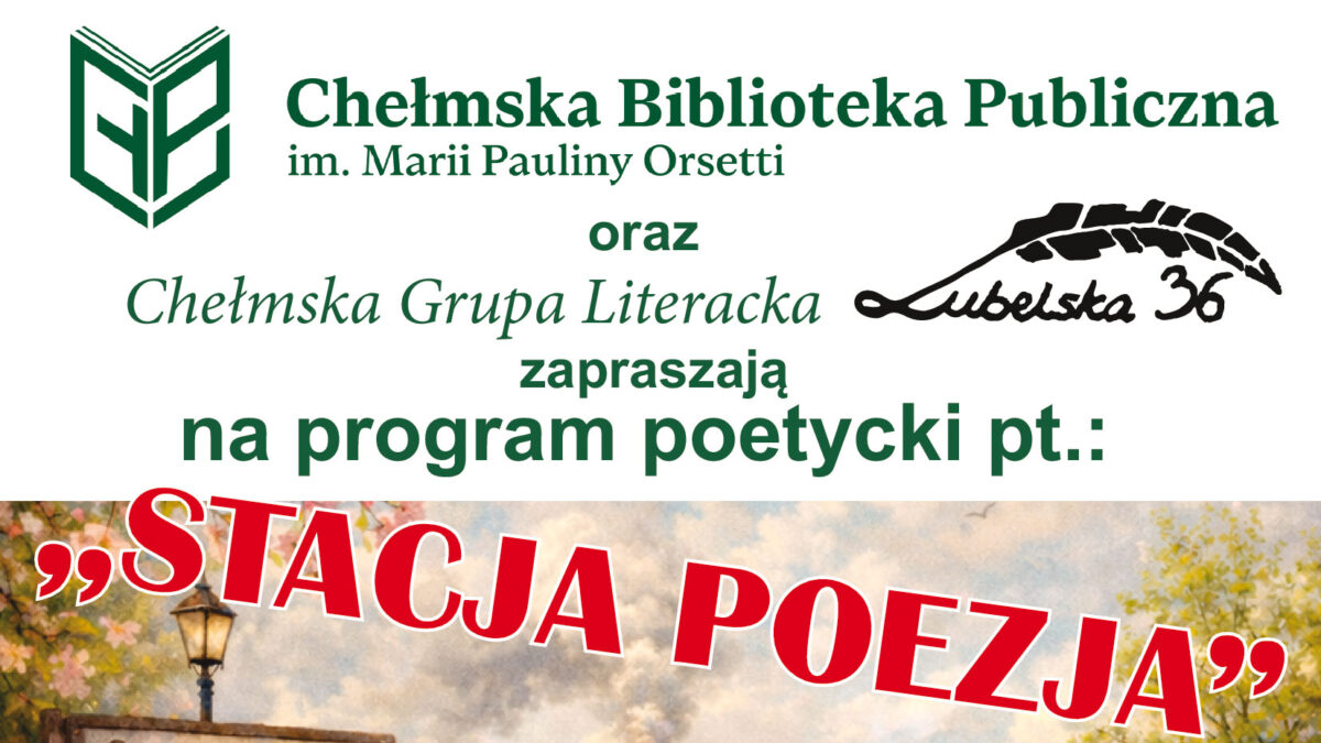 Wieczór poetycki "Stacja Poezja"