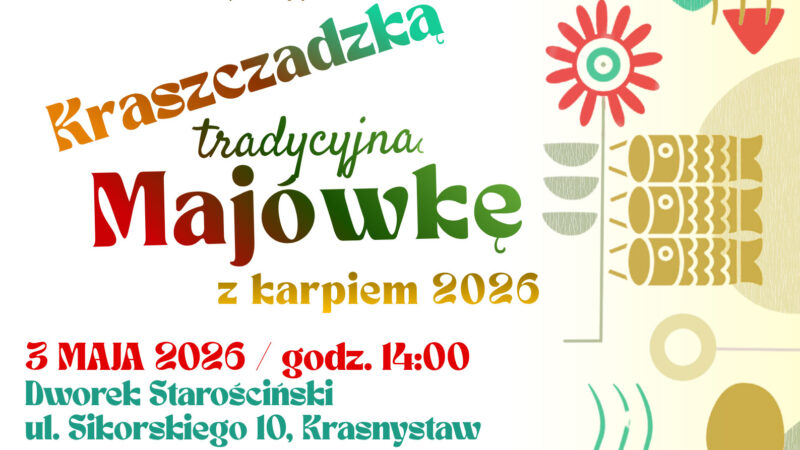 Kraszczadzka Tradycyjna Majówka z Karpiem - Krasnystaw