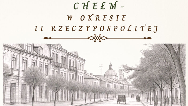 Chełm w okresie II Rzeczypospolitej