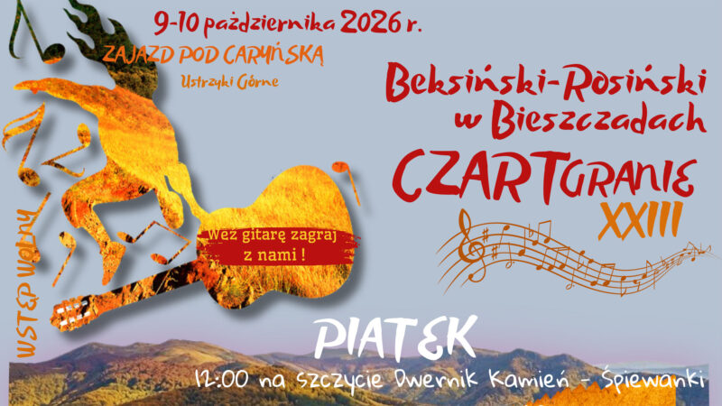 XXIII CZARTGRANIE Beksiński-Rosiński w Bieszczadach