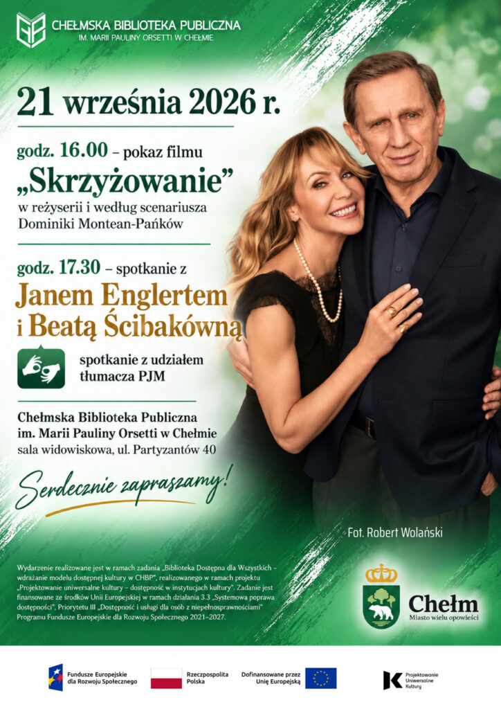 Jan Englert i Beata Ścibakówna - Chełm