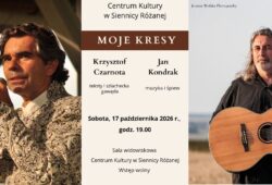 Moje Kresy Jan Kondrak Krzysztof Czarnota | Siennica Różana