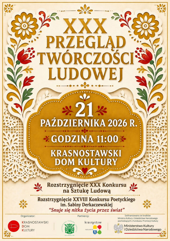 XXX Przegląd Twórczości Ludowej Krasnystaw