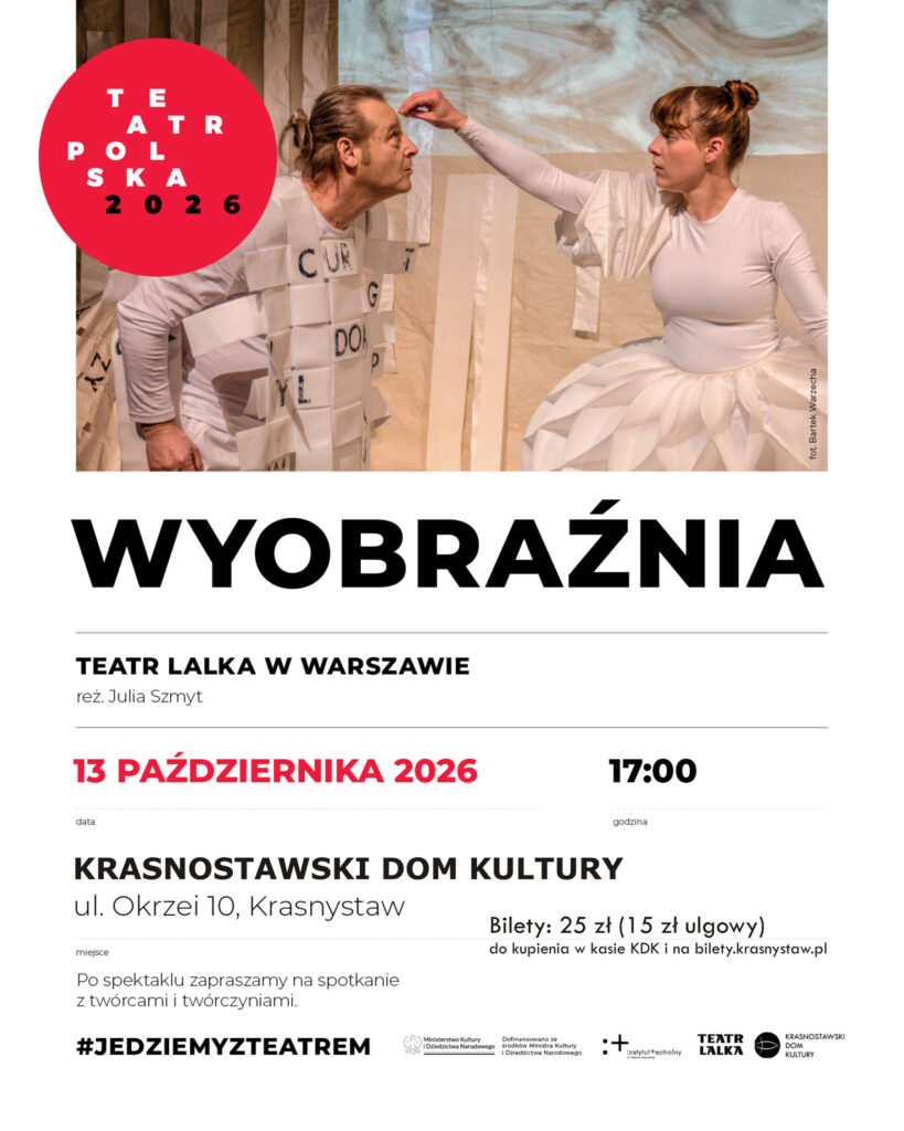 Spektakl Wyobraźnia Krasnystaw